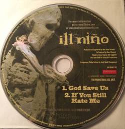 Ill Niño : God Save Us